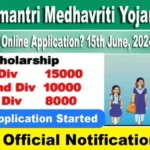 Mukhyamantri Medhavriti Yojana 2024 Apply Online Last Date