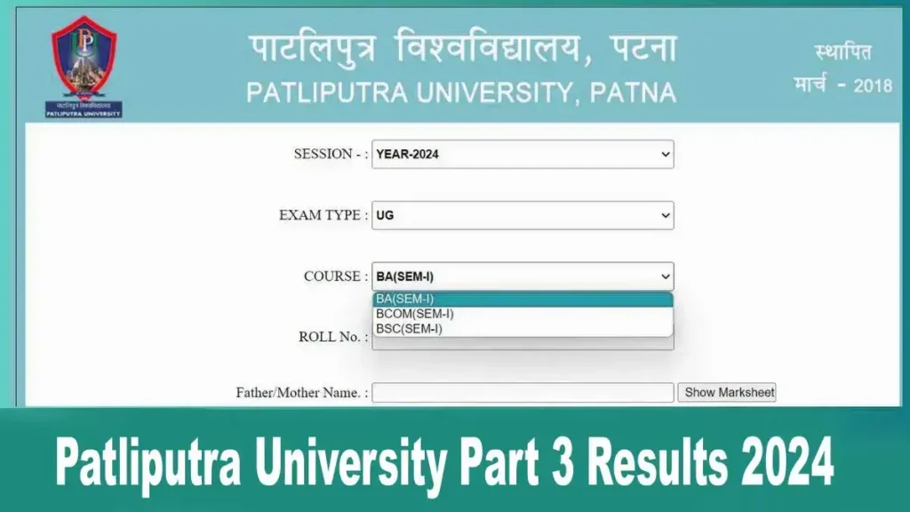 Patliputra University Part 3 Results 2024, BA, BSc, BCom Link Available Here